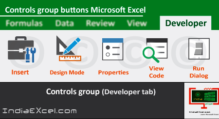Controls group commands of Developer tab MS Excel